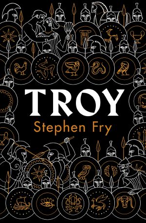 [Stephen Fry's Great Mythology 03] • Troy